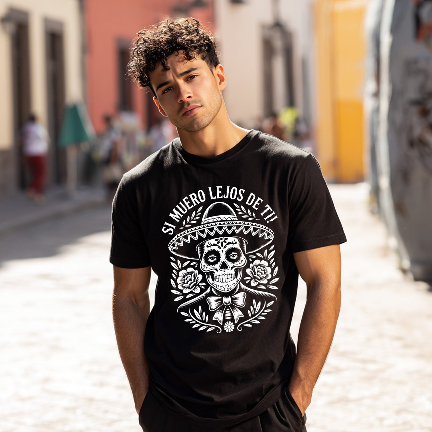 Mexican Pride "Si Muero Lejos de Ti" T-Shirt