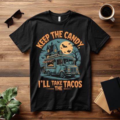 Keep The Candy, I’ll Take The Tacos Halloween T-Shirt